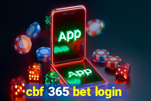 cbf 365 bet login