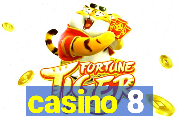 casino 8