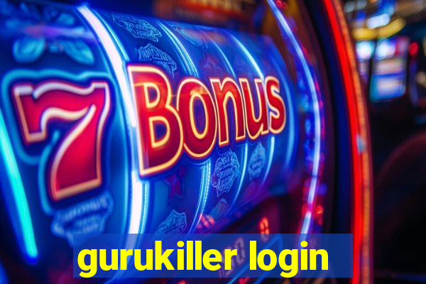 gurukiller login