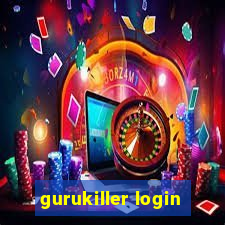 gurukiller login