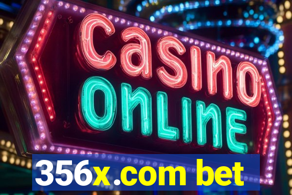 356x.com bet