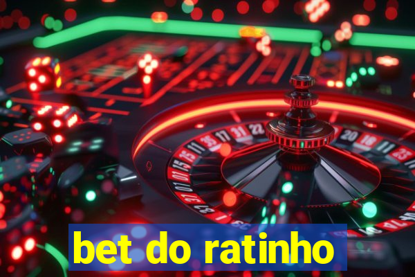 bet do ratinho