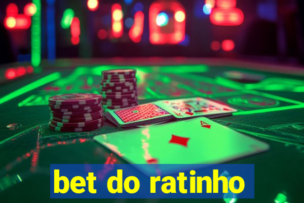 bet do ratinho