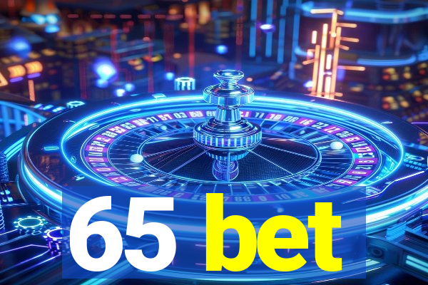 65 bet