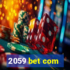 2059 bet com