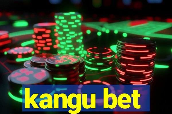 kangu bet