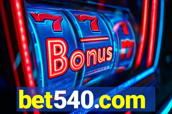 bet540.com