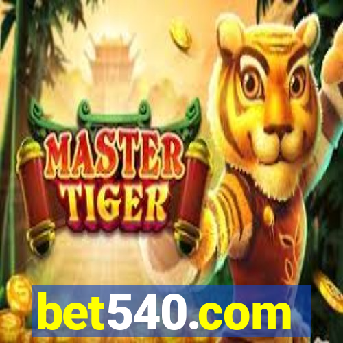 bet540.com