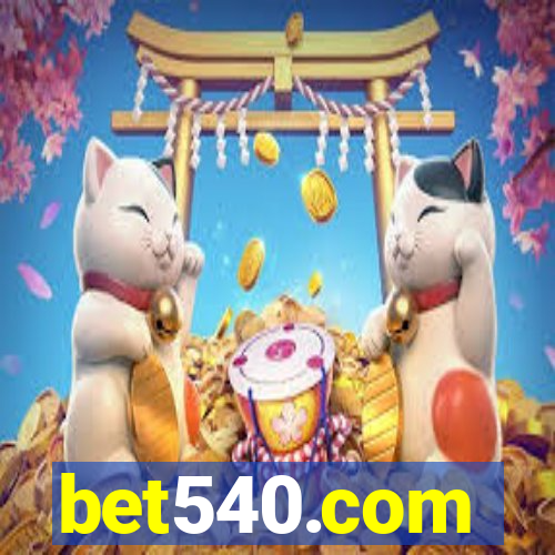 bet540.com