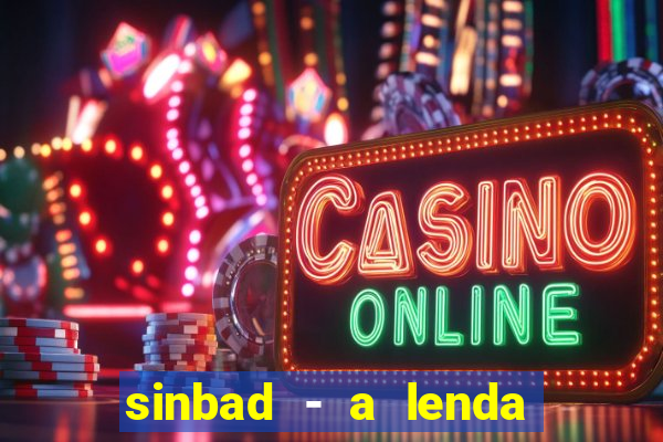 sinbad - a lenda dos sete mares online dublado