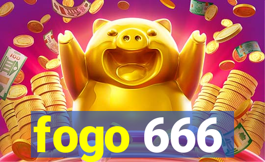 fogo 666