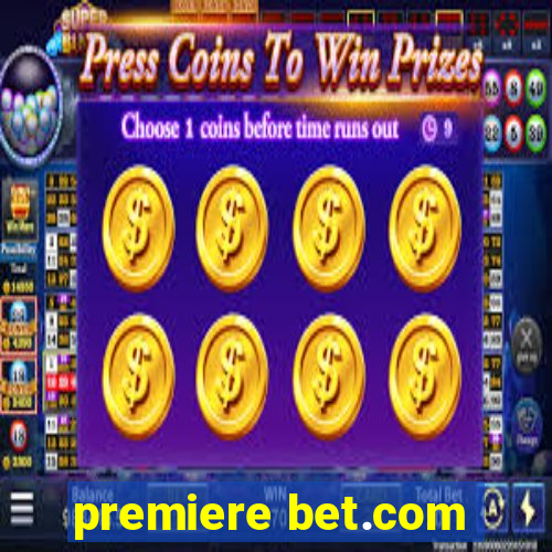 premiere bet.com