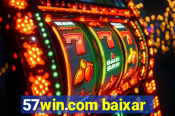 57win.com baixar