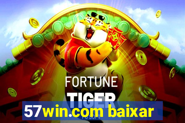 57win.com baixar