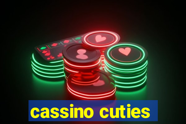 cassino cuties