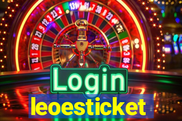 leoesticket