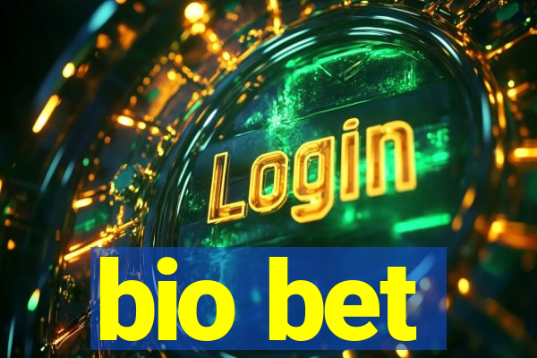 bio bet