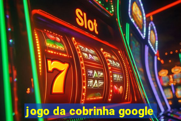 jogo da cobrinha google