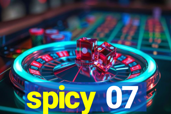 spicy 07