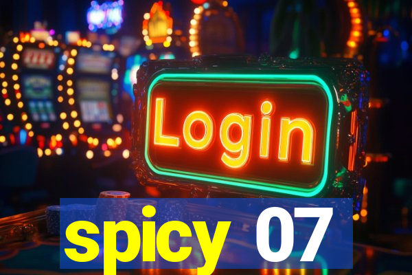 spicy 07