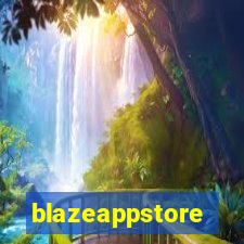 blazeappstore