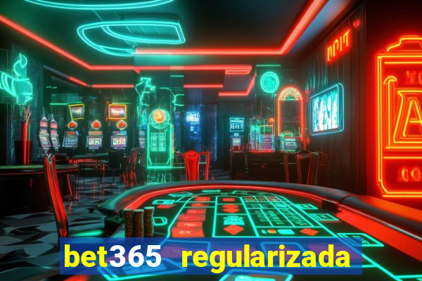 bet365 regularizada no brasil