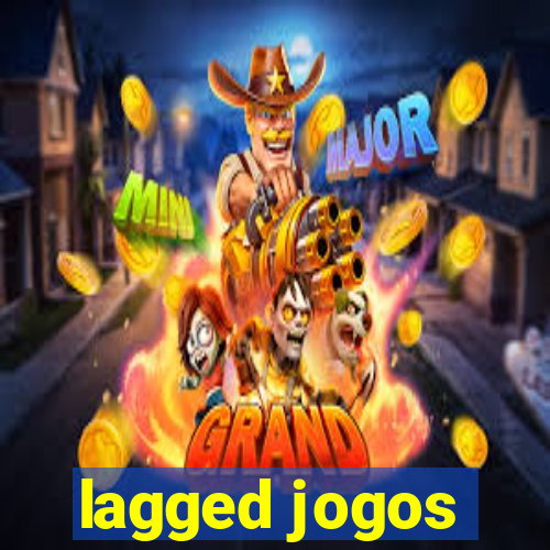 lagged jogos