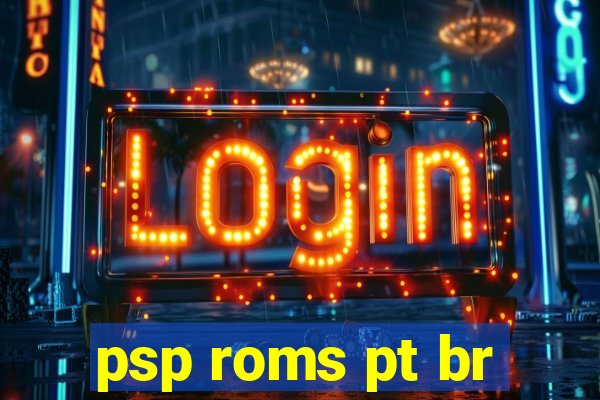 psp roms pt br