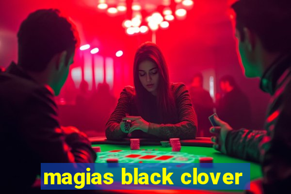 magias black clover