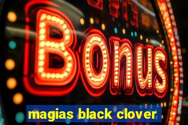 magias black clover