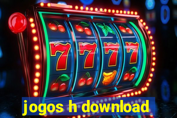 jogos h download