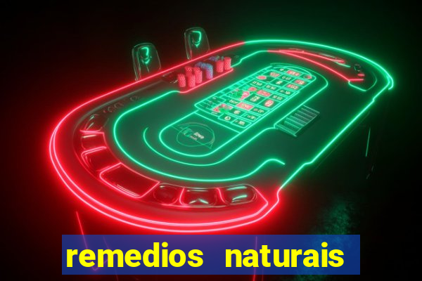 remedios naturais para diabetes