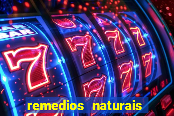 remedios naturais para diabetes