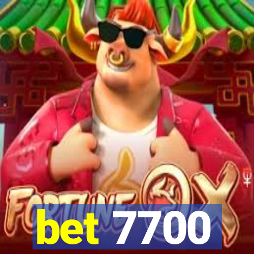 bet 7700