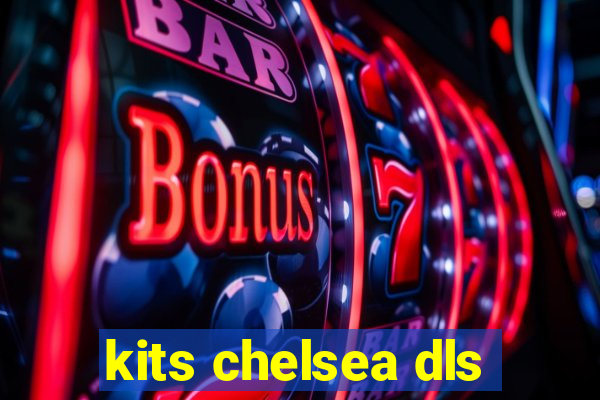 kits chelsea dls