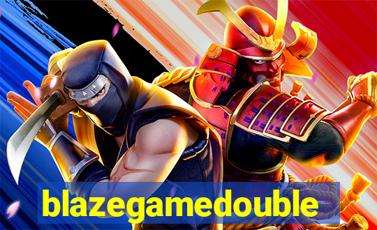 blazegamedouble