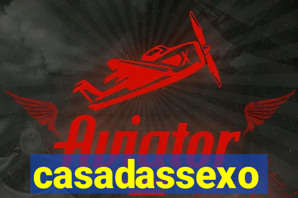 casadassexo