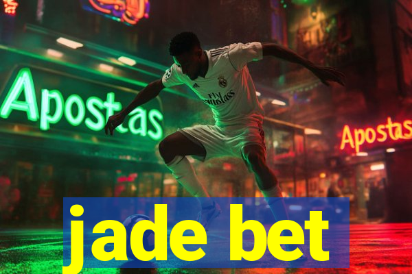 jade bet