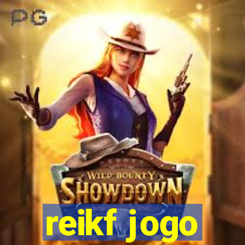 reikf jogo