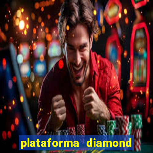 plataforma diamond 777 bet