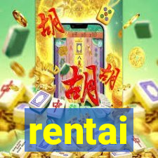 rentai