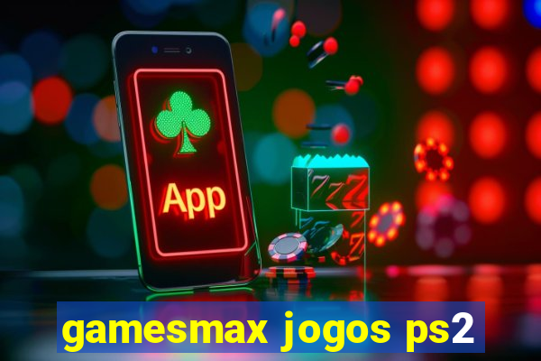 gamesmax jogos ps2