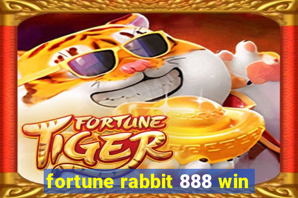 fortune rabbit 888 win