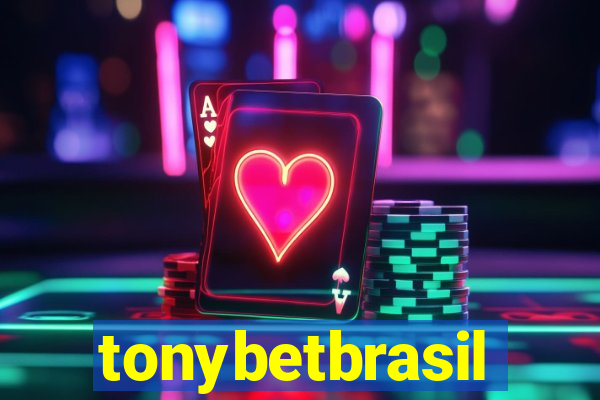 tonybetbrasil