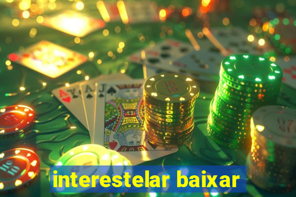 interestelar baixar