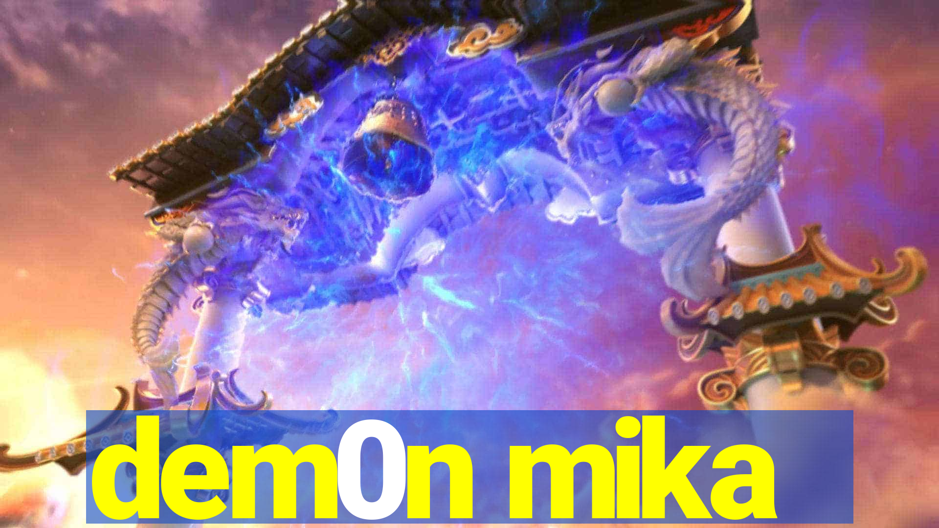 dem0n mika