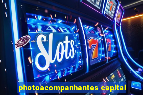 photoacompanhantes capital