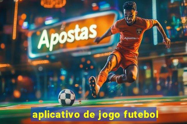 aplicativo de jogo futebol