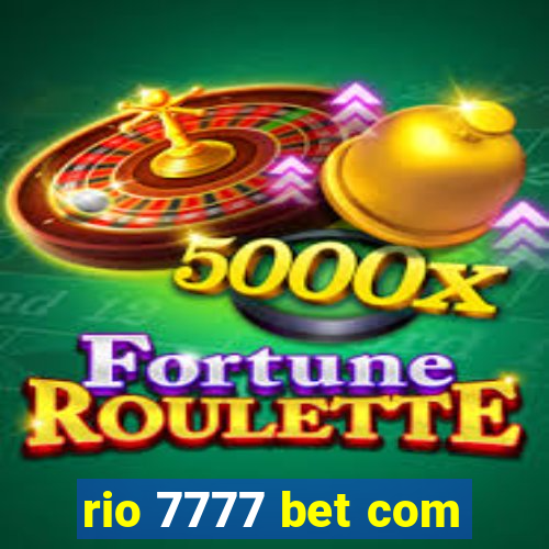 rio 7777 bet com