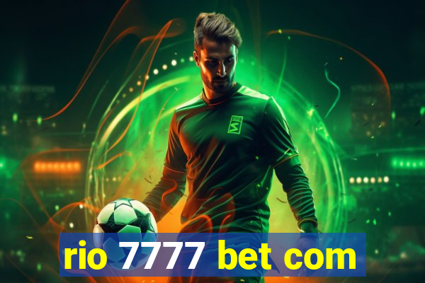 rio 7777 bet com